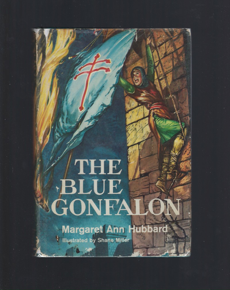 Image for The Blue Gonfalon The Story of the First Crusade Clarion Books HB/DJ 1960