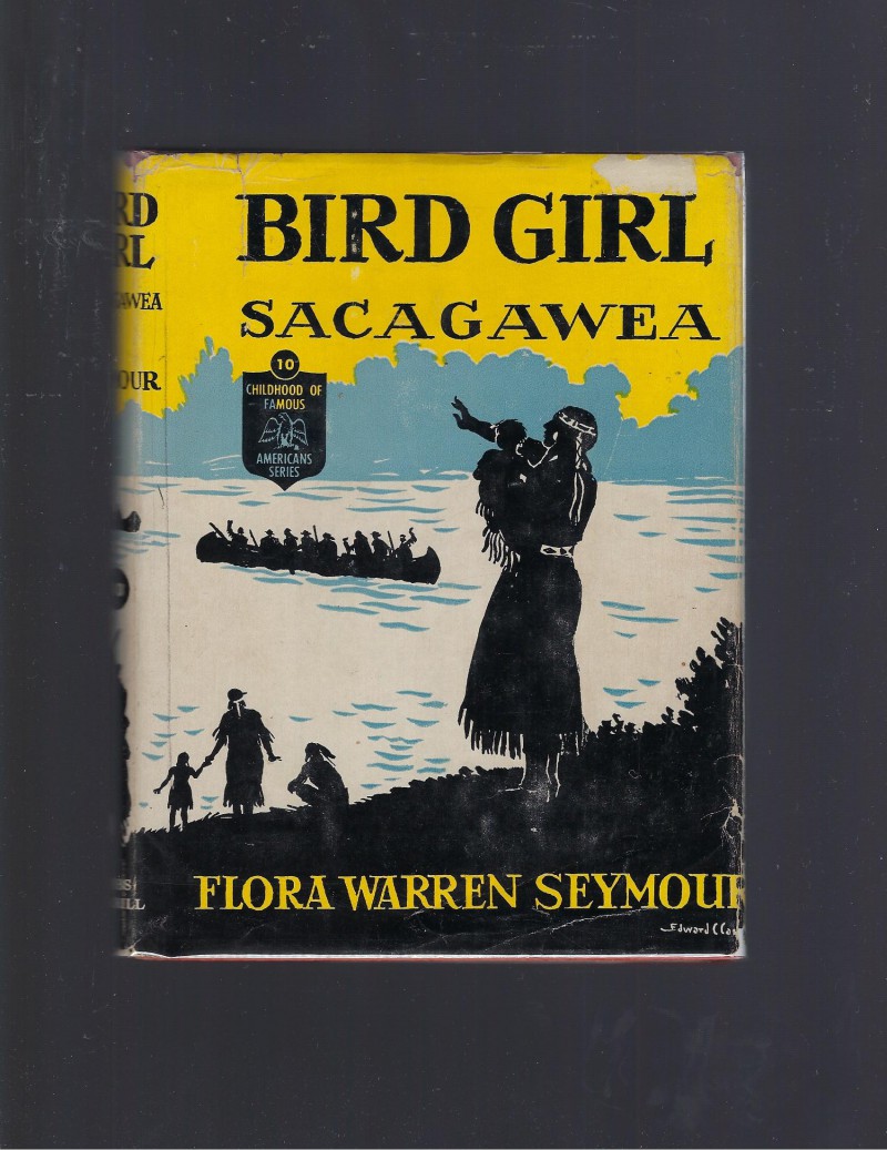 Image for Bird Girl Sacagawea Childhood of Famous Americans HB/DJ 1945