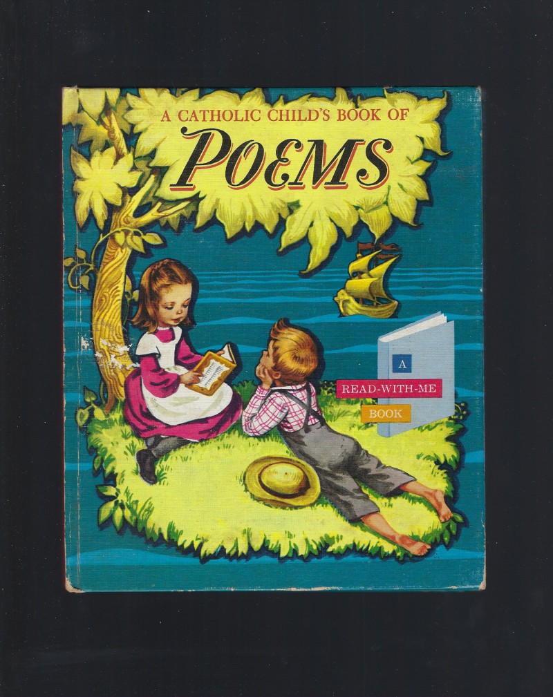 Image for A Catholic Child's Book of Poems (A Read-With-Me Book) 1961 1st Prt