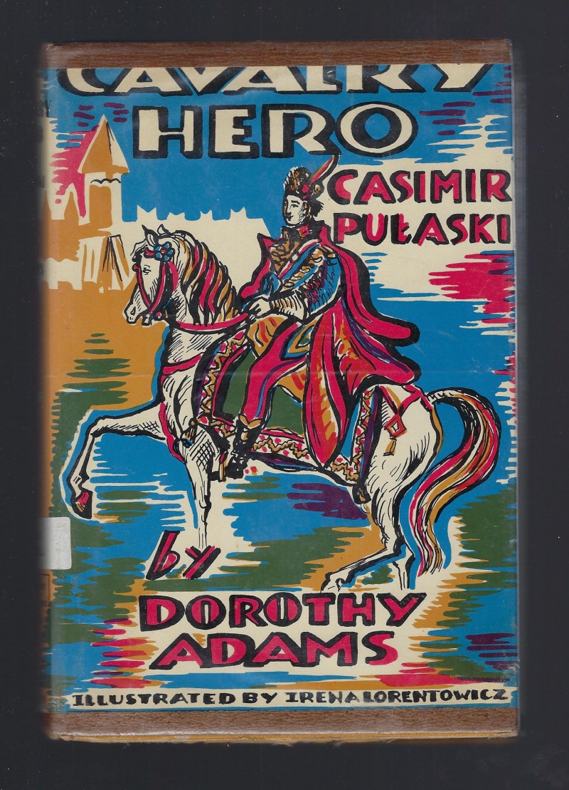 Image for Cavalry Hero Casimir Pulaski (American Background Book) Catholic 1957 HB/DJ