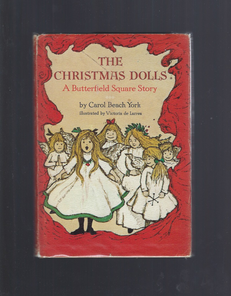 Image for The Christmas Dolls A Butterfield Square Story First Printing 1967