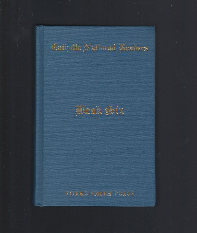 Image for Catholic National Readers Book Six