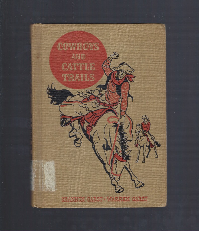 Image for Cowboys and Cattle Trails (The American Adventure Series) 1948