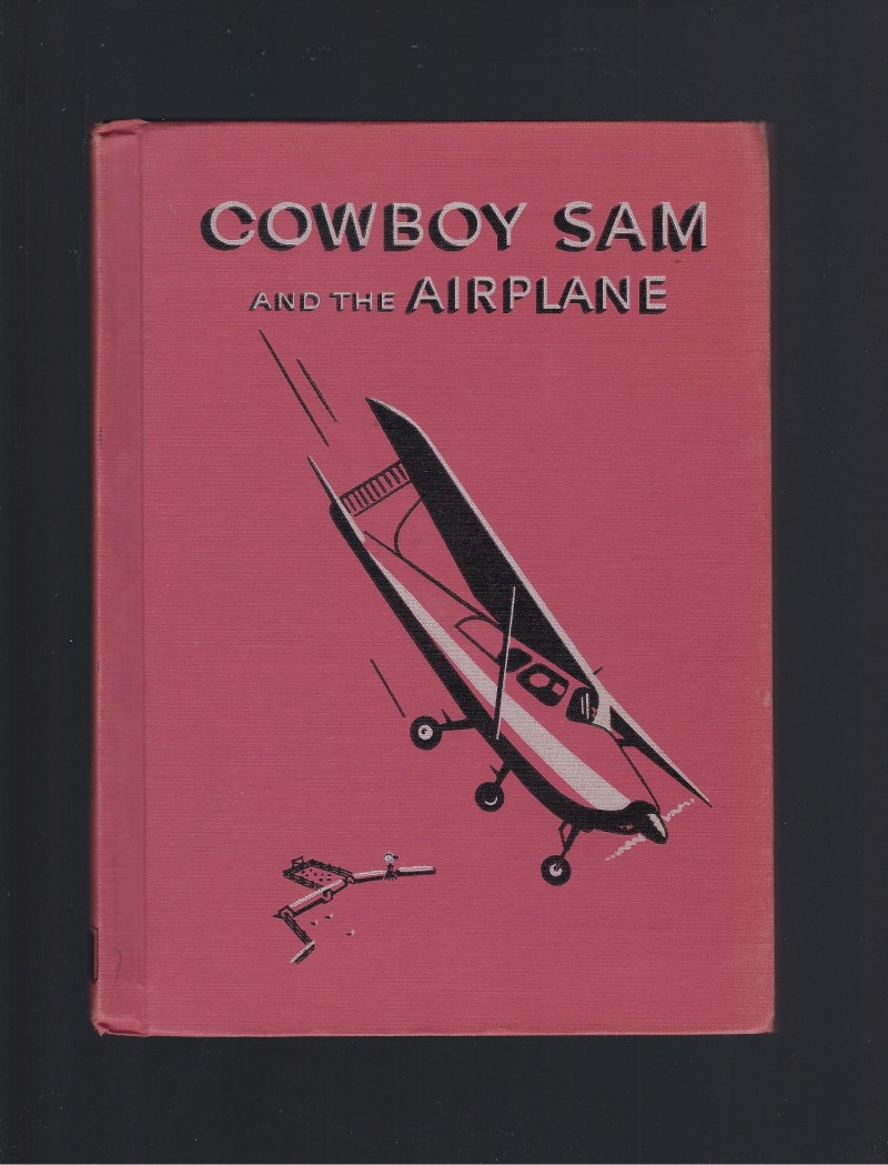 Image for Cowboy Sam and the Airplane Reader 1959