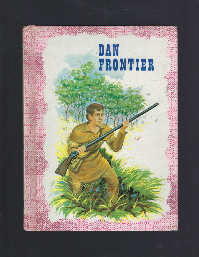 Image for Dan Frontier Reader 1976 First Book in Series