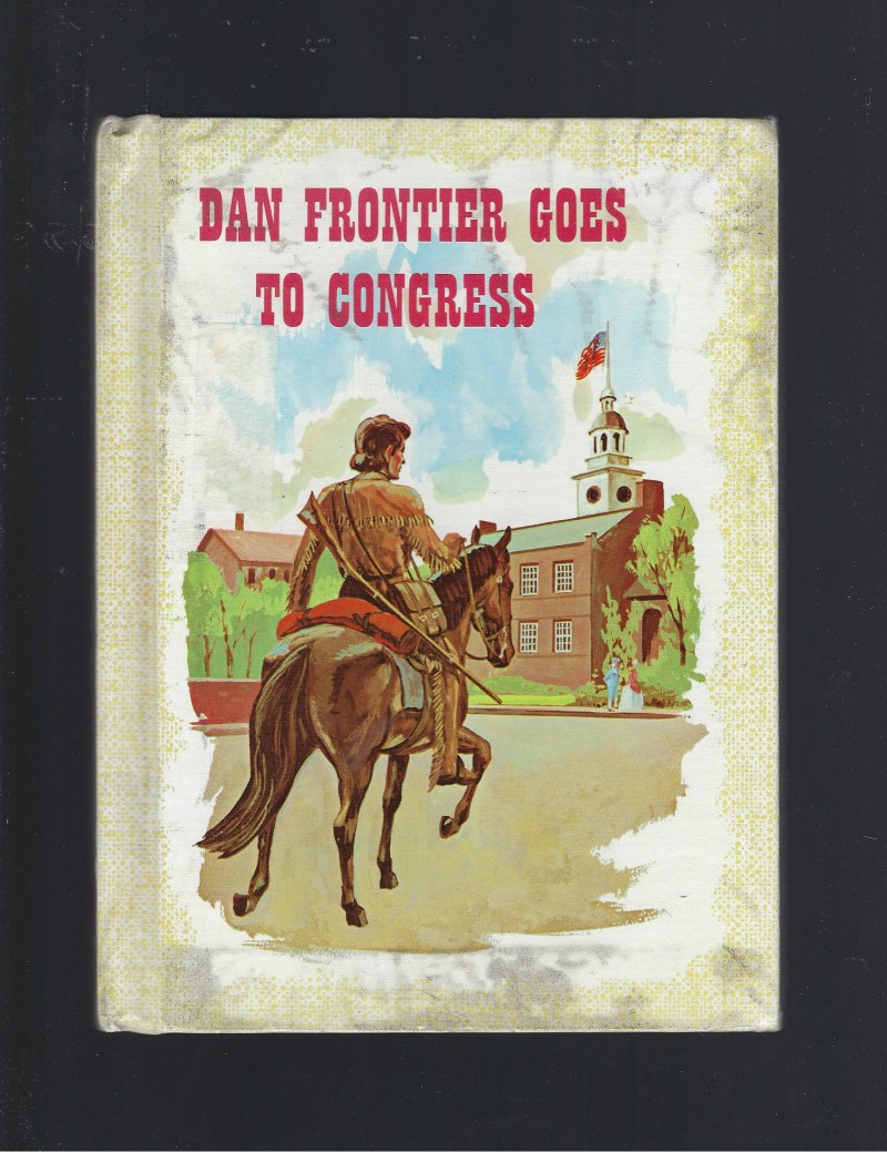 Image for Dan Frontier Goes to Congress 1971 HB