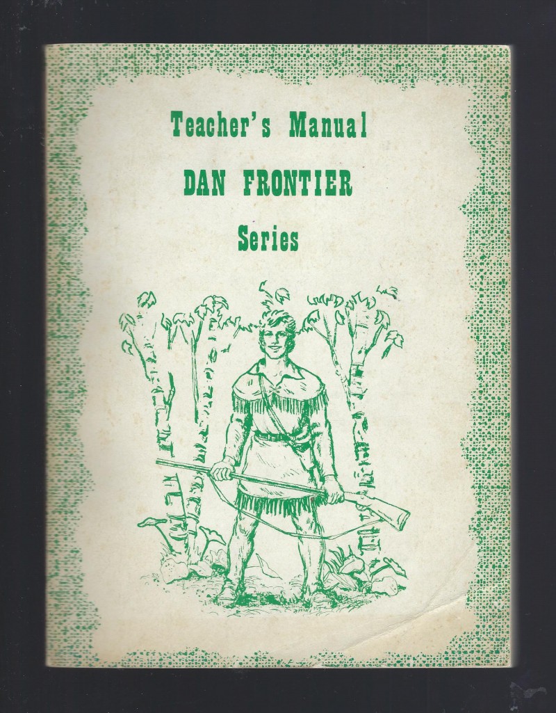 Image for Dan Frontier Reader Series Teacher's Manual 1964