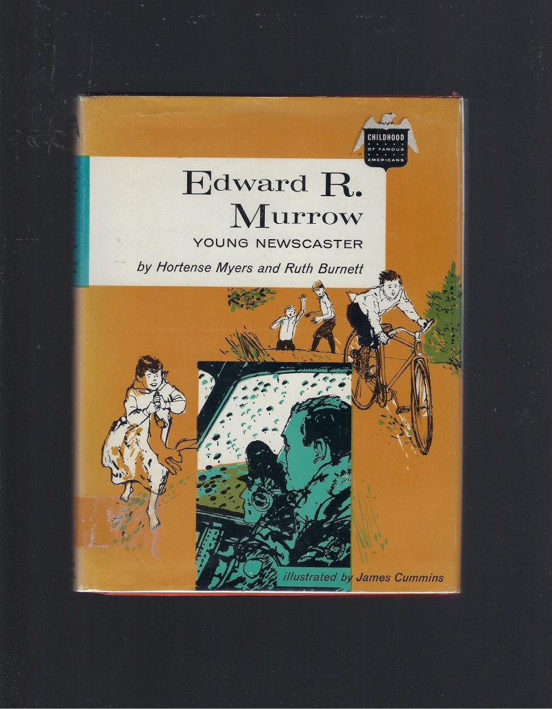 Image for Edward R. Murrow Young Newcaster (Childhood of Famous Americans) 1969 HB/DJ