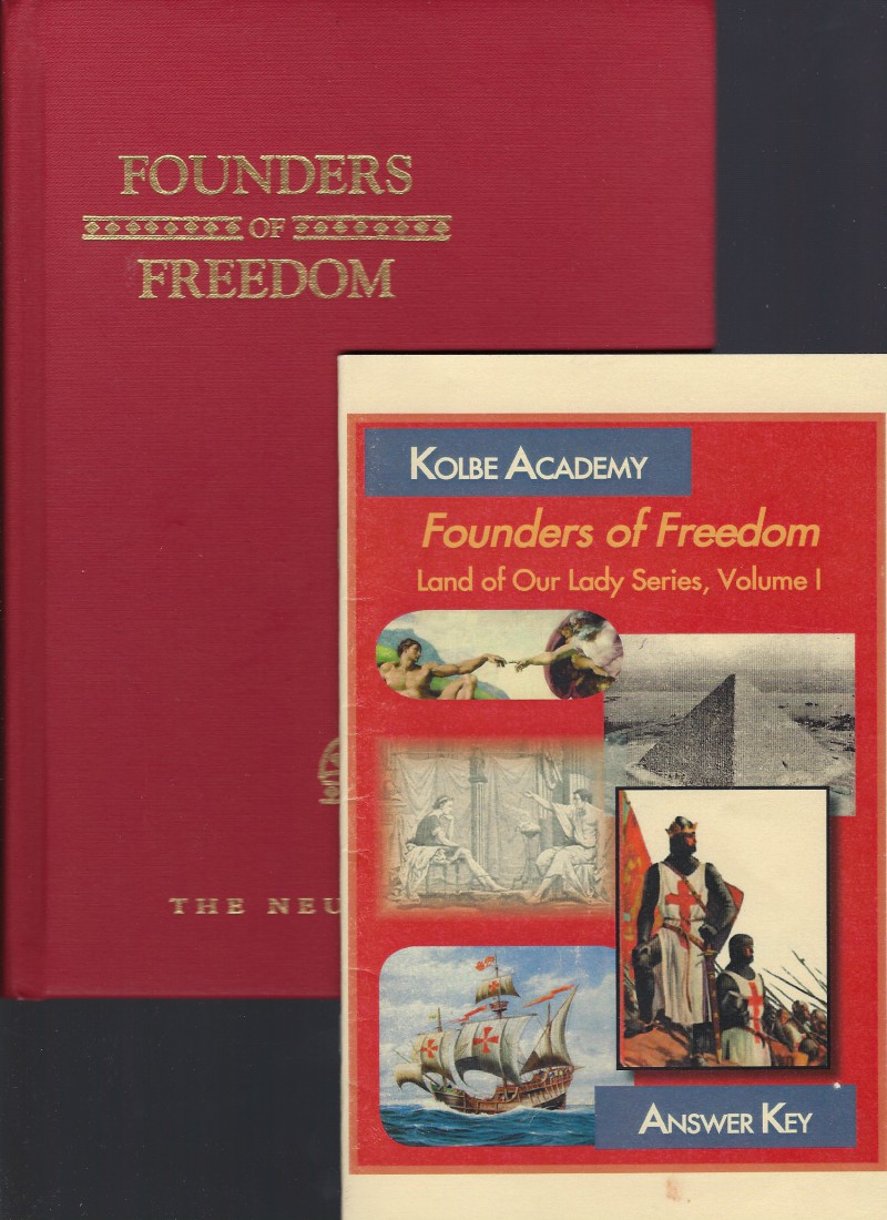Image for Founders of Freedom (Land of Our Lady Vol 1) w Kolbe Answer Key OOP Neumann Press