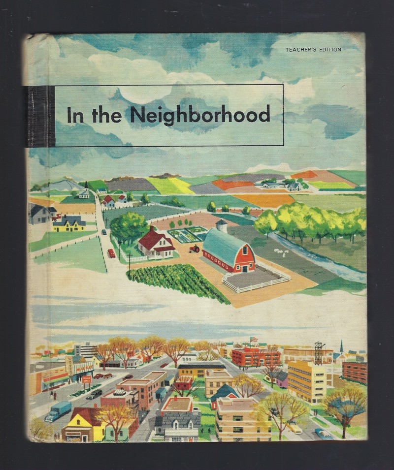 Image for In The Neighborhood Teacher's Edition Dick & Jane Social Studies 1958