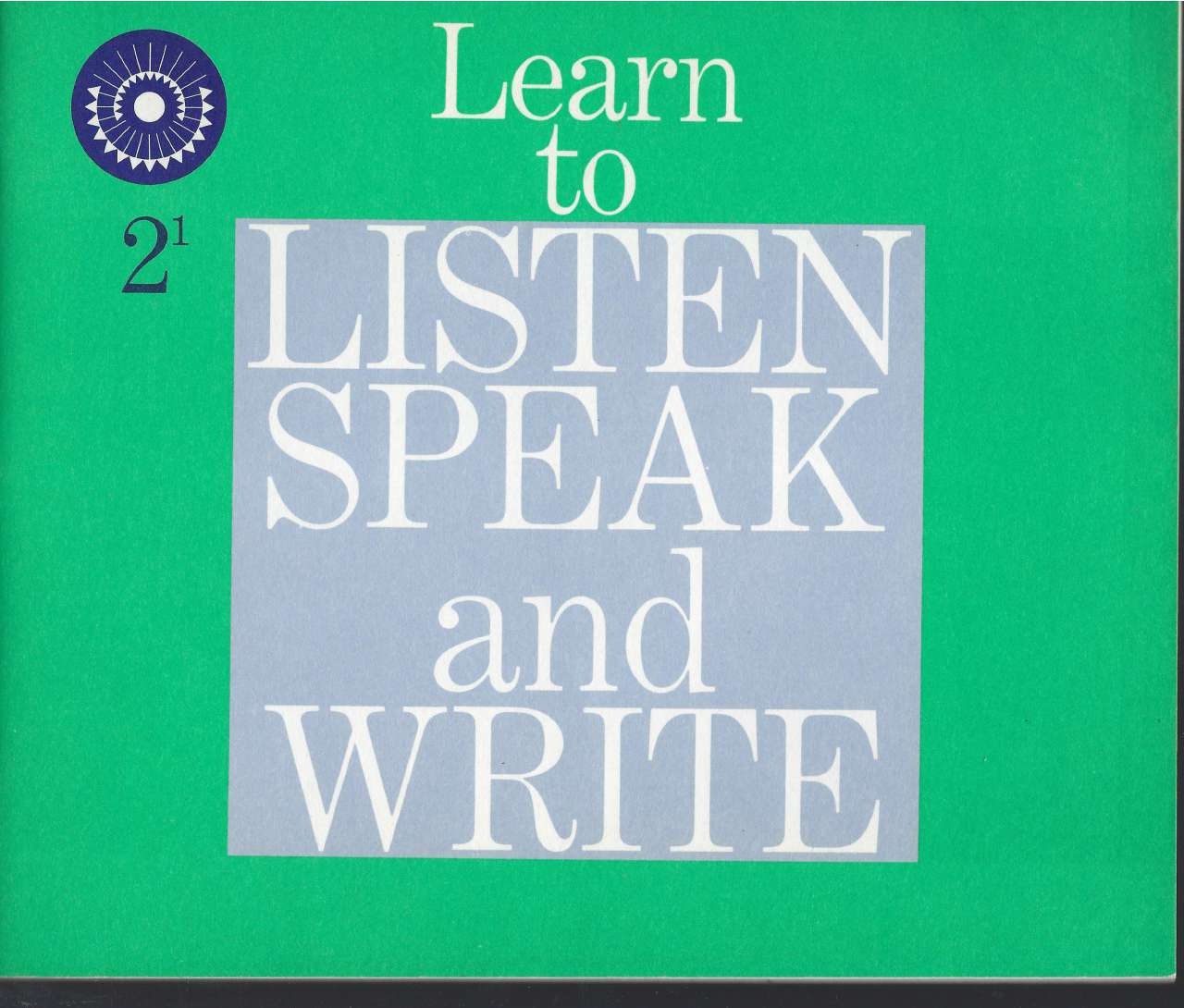 Image for Learn to Listen Speak and Write 2-1 (Dick & Jane) 1961