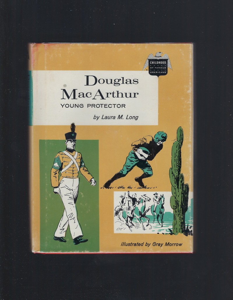 Image for Douglas MacArthur Young Protector Childhood of Famous Americans 1965 HB/DJ
