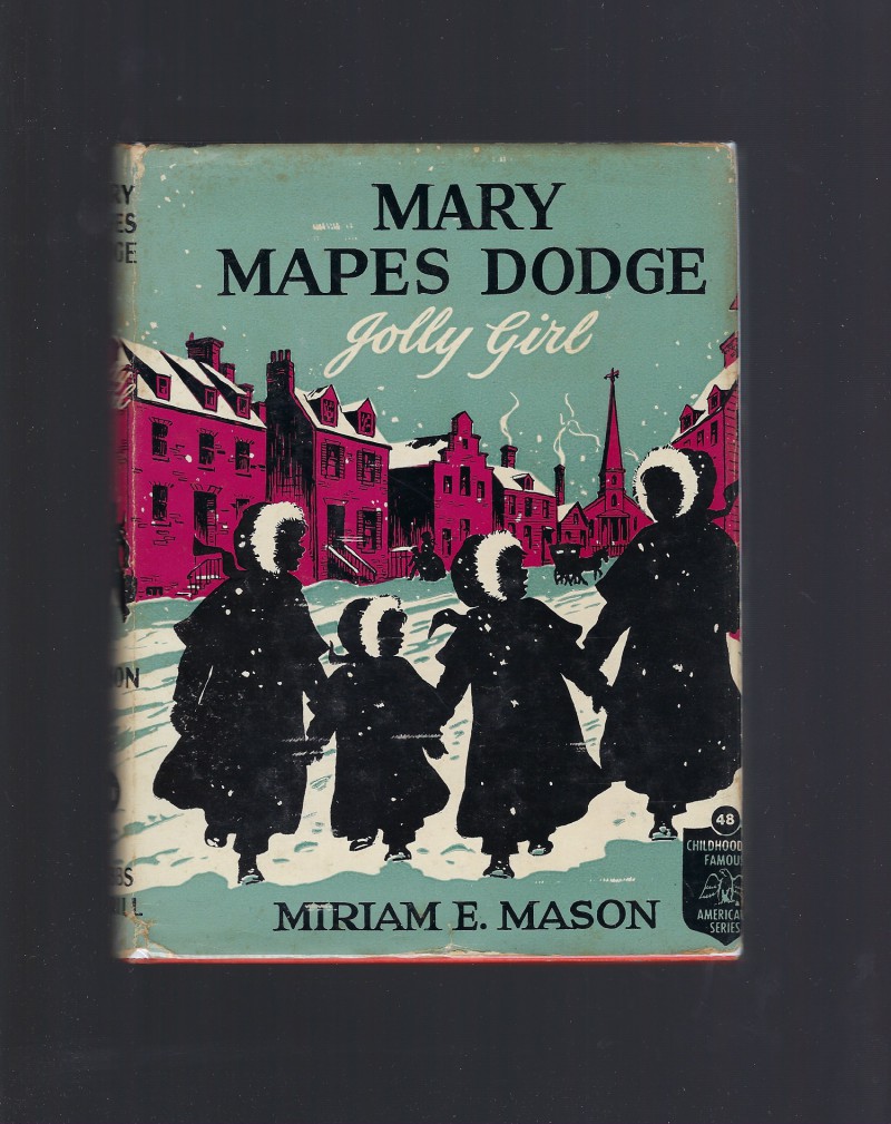 Image for Mary Mapes Dodge Jolly Girl Childhood of Famous Americans #48 HB/DJ 1949