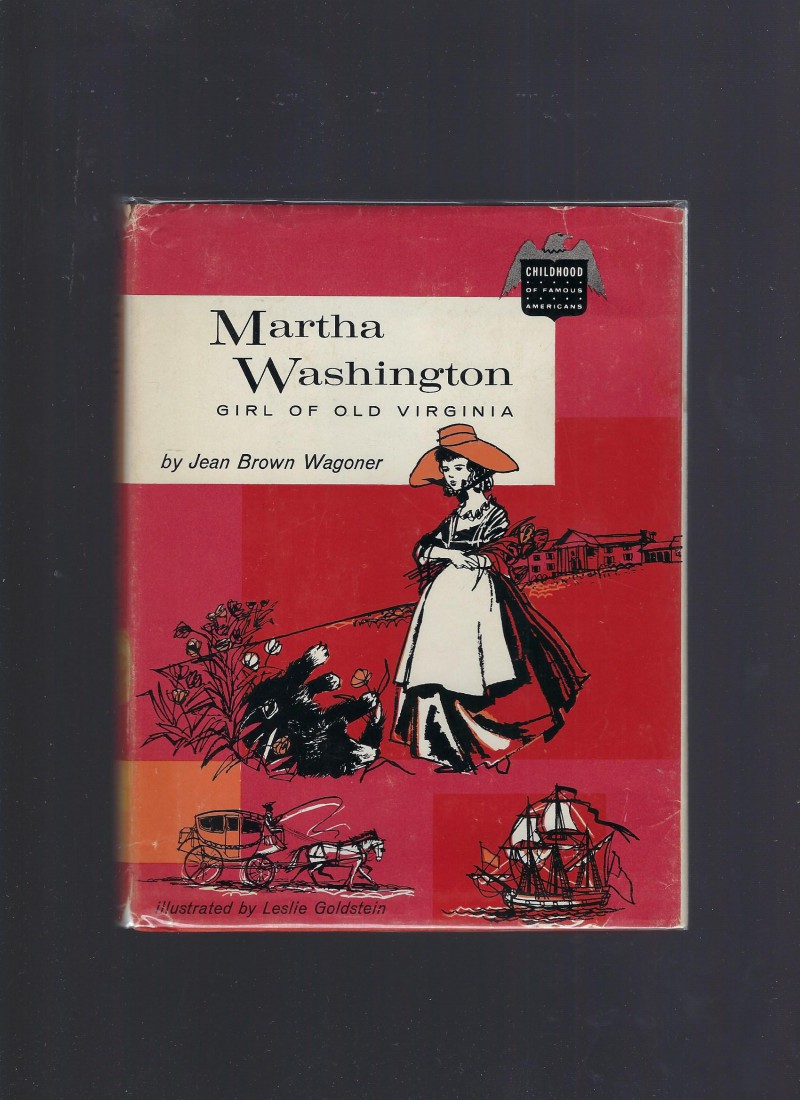 Image for Martha Washington Childhood of Famous Americans 1959 HB/DJ