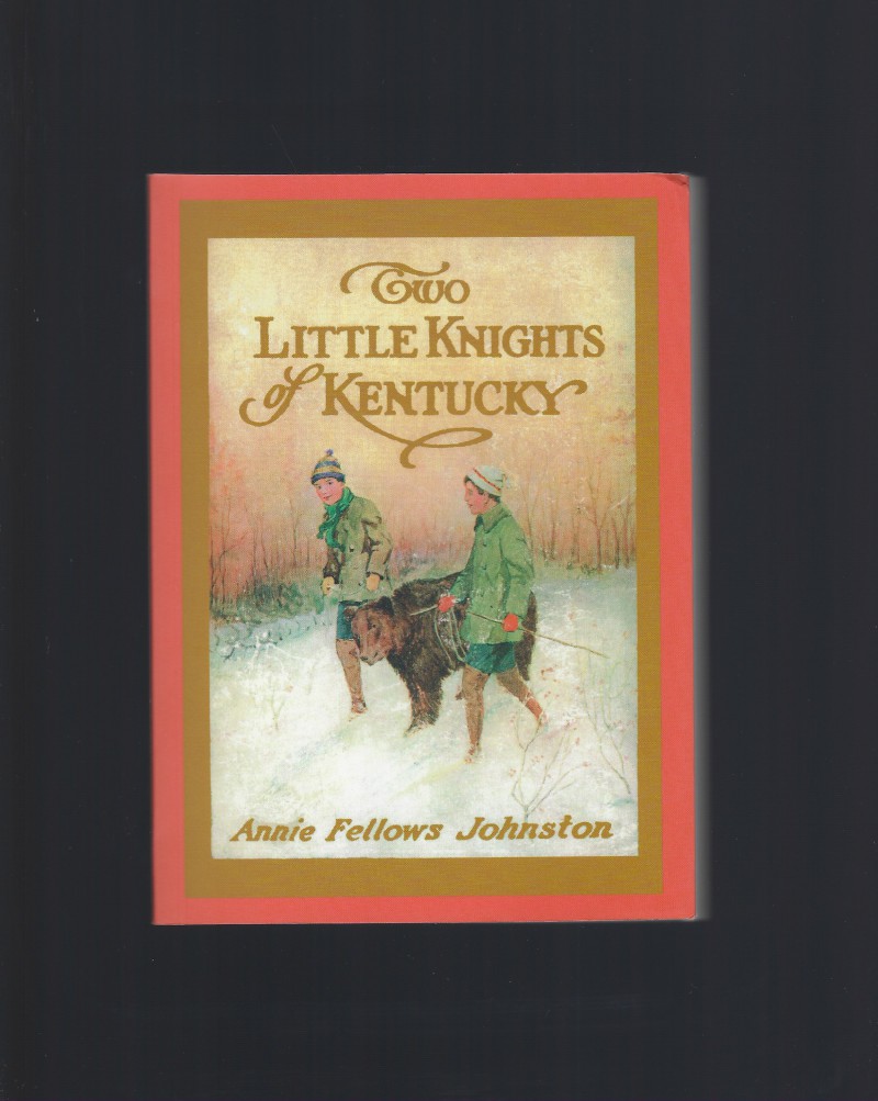 Image for Two Little Knights of Kentucky (Little Colonel) w Paper Dolls
