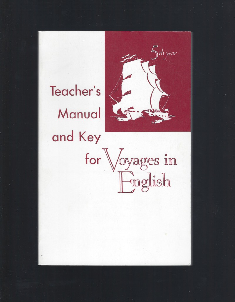 Image for Teacher's Manual and Key For Voyages in English Fifth Year