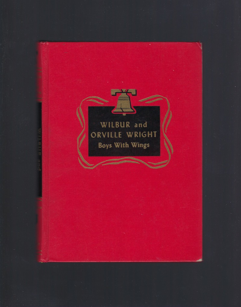 Image for Wilbur and Orville Wright Boys with Wings Childhood of Famous Americans Spencer Press