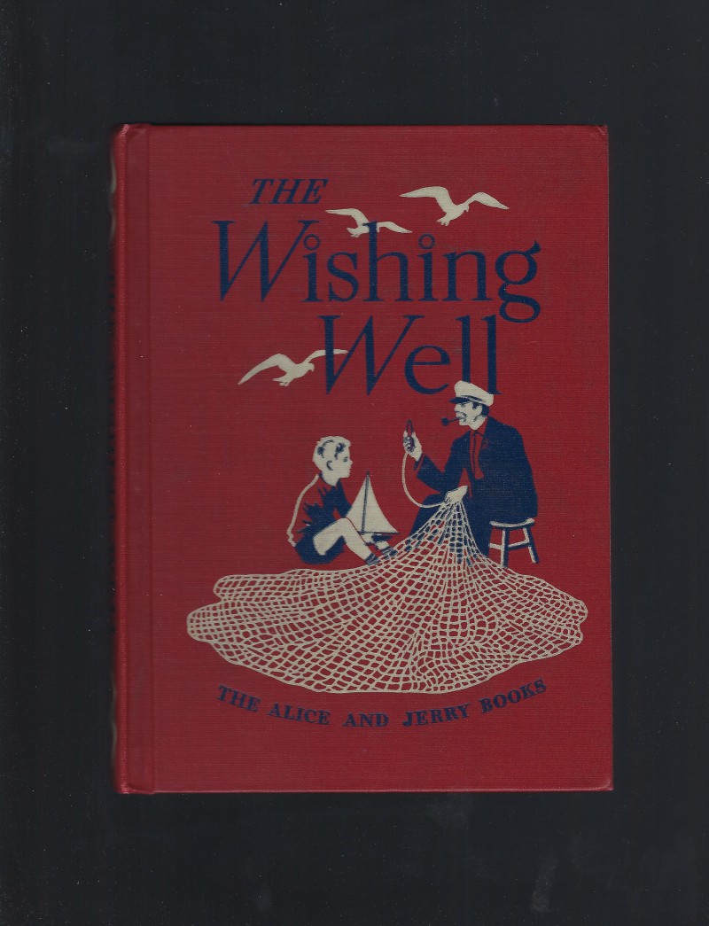 Image for The Wishing Well The Alice and Jerry Books 1950 Excellent Condition