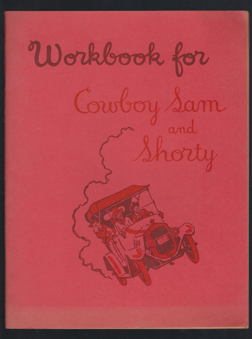 Workbook for Cowboy Sam and Shorty 1956 Image for Workbook for Cowboy Sam and Shorty 1956
